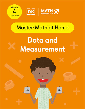 Math - No Problem! Data and Measurement, Grade 4 Ages 9-10 by Math - No Problem!