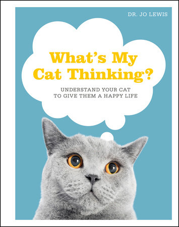 What's My Cat Thinking? by Jo Lewis
