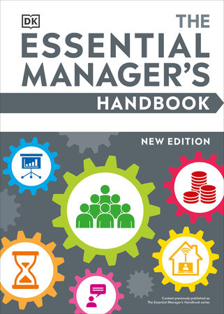 The Essential Manager's Handbook by DK