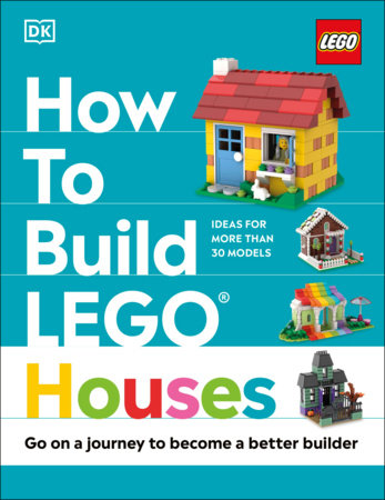 positur beskæftigelse at tiltrække How to Build LEGO Houses by Jessica Farrell, Nate Dias, Hannah Dolan:  9780744039672 | PenguinRandomHouse.com: Books