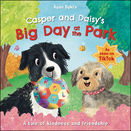 Casper and Daisy's Big Day at the Park by Ryan Dykta