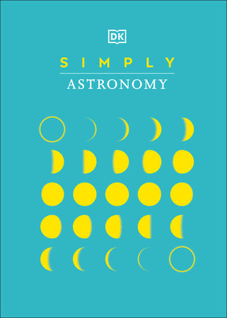 Simply Astronomy by DK