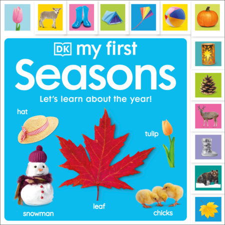 My First Seasons: Let's Learn About the Year! by DK