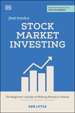 Stock Market Investing Fast Track by Ken Little