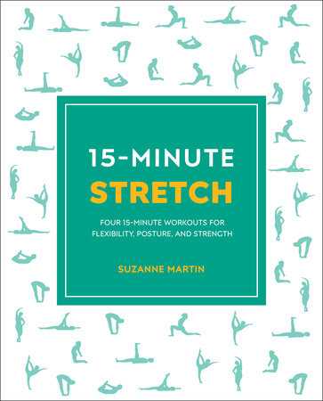15-Minute Stretch by Suzanne Martin