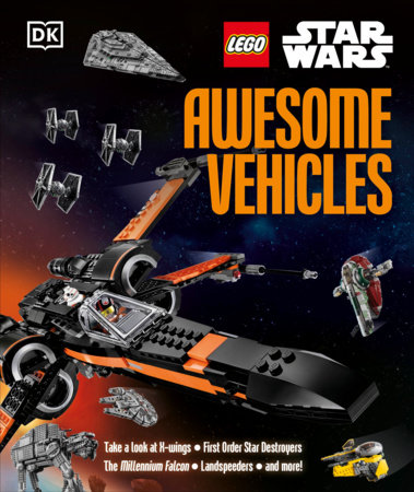 LEGO Star Wars Awesome Vehicles by Simon Hugo