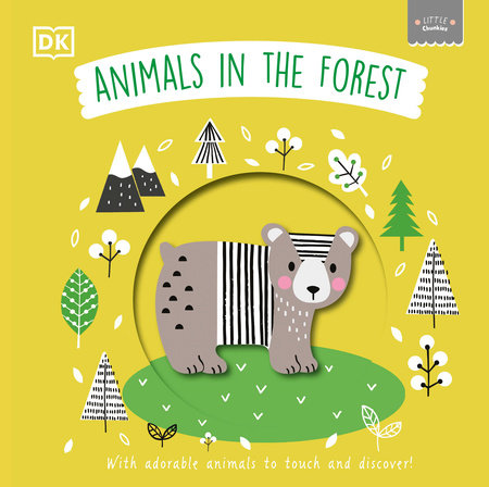 Little Chunkies: Animals in the Forest by DK