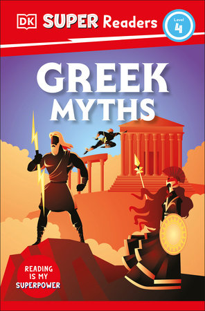 DK Super Readers Level 4: Greek Myths