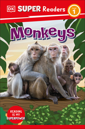 DK Super Readers Level 1 Monkeys by DK