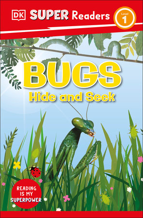 DK Super Readers Level 1 Bugs Hide and Seek by DK