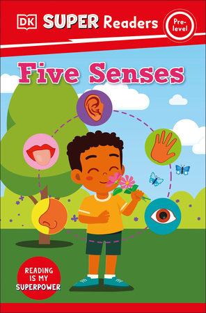 DK Super Readers Pre-Level Five Senses by DK