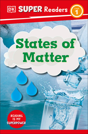 DK Super Readers Level 1 States of Matter by DK