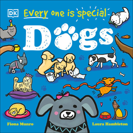 Every One Is Special: Dogs by Fiona Munro