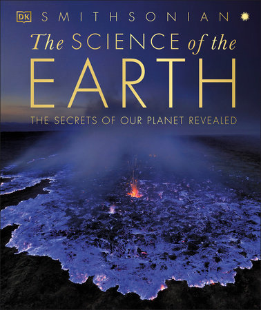 The Science of the Earth by DK