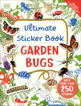 Ultimate Sticker Book Garden Bugs by DK