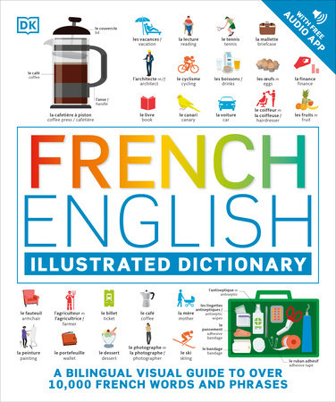 French - English Illustrated Dictionary by DK
