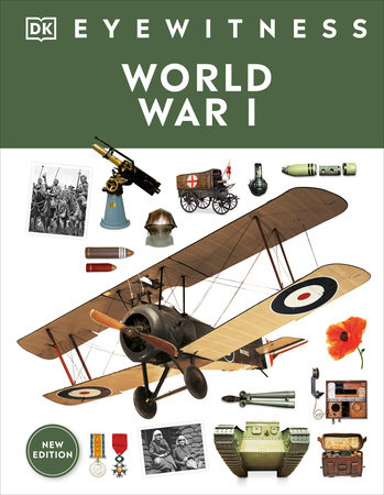 Eyewitness World War I by DK