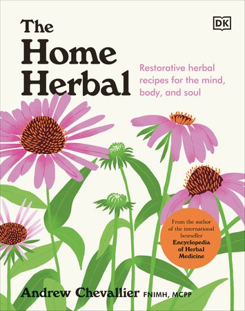 The Home Herbal by Andrew Chevallier
