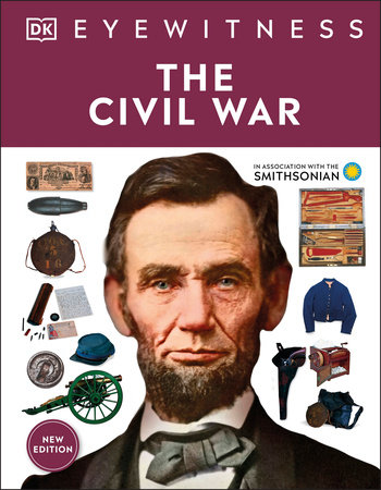 Eyewitness The Civil War by DK