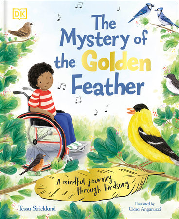The Mystery of the Golden Feather by Tessa Strickland