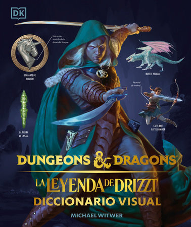 Dungeons & Dragons: La leyenda de Drizzt (The Legend of Drizzt) by Michael Witwer