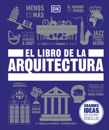 El libro de la arquitectura (The Architecture Book) by DK