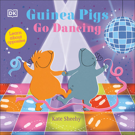 Guinea Pigs Go Dancing by Kate Sheehy