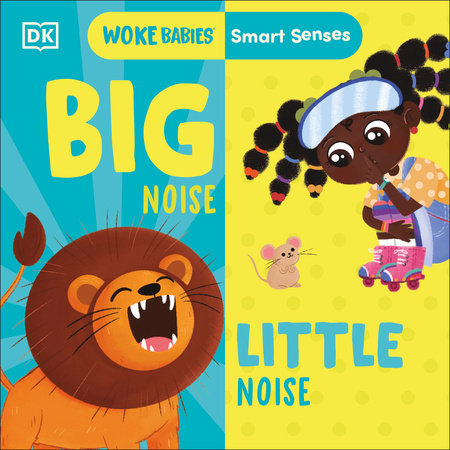 Smart Senses: Big Noise, Little Noise by Flo Fielding