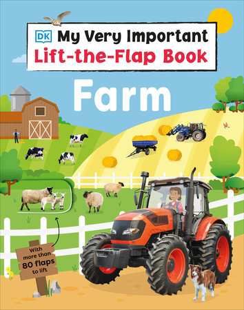 My Very Important Lift-the-Flap Book Farm by DK