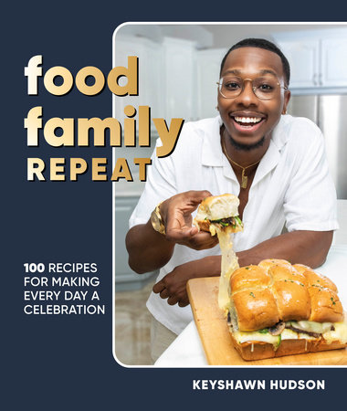 Food Family Repeat by Keyshawn Hudson