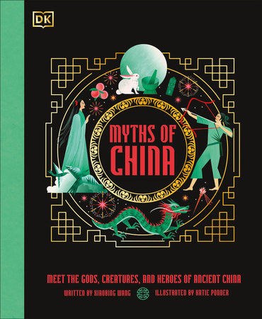 Myths of China by Xiaobing Wang