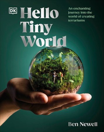Hello Tiny World by Ben Newell