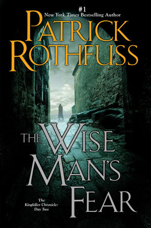 The Wise Man's Fear by Patrick Rothfuss