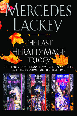 The Last Herald-Mage Trilogy by Mercedes Lackey