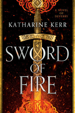 Sword of Fire by Katharine Kerr