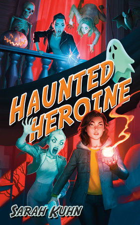 Haunted Heroine by Sarah Kuhn