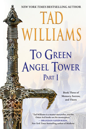 To Green Angel Tower: Part I by Tad Williams