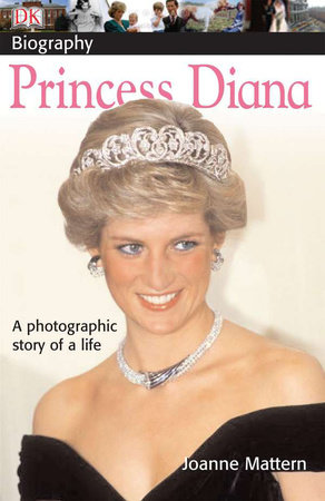 DK Biography: Princess Diana by DK
