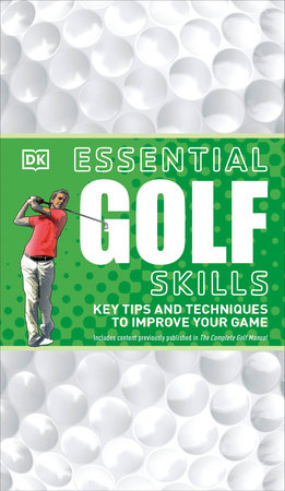 Essential Golf Skills by DK