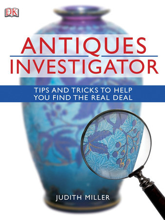 Antiques Investigator by Judith Miller