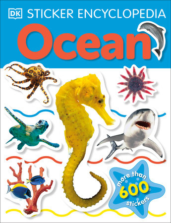 Sticker Encyclopedia: Ocean by DK