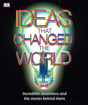 Ideas That Changed the World by DK