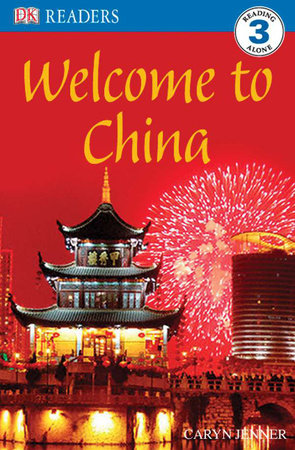 DK Readers L3: Welcome to China by Caryn Jenner