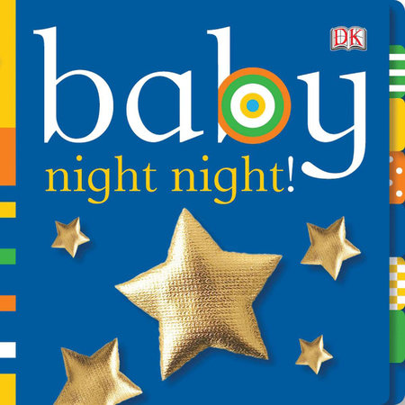 Baby: Night Night! by DK