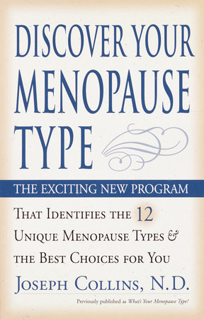 Discover Your Menopause Type by Joseph Collins