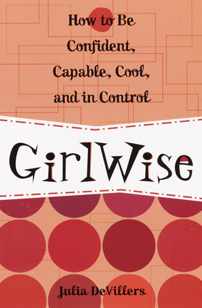 GirlWise by Julia DeVillers
