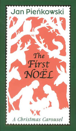 The First Noel by Jan Pienkowski