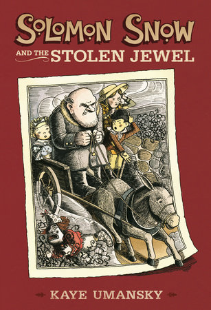 Solomon Snow and the Stolen Jewel by Kaye Umansky