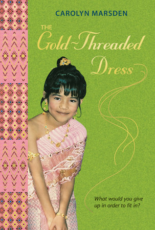 The Gold-Threaded Dress by Carolyn Marsden