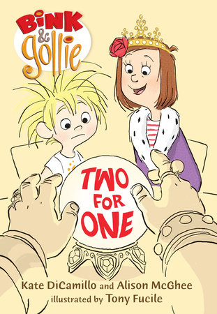 Bink and Gollie: Two for One by Kate DiCamillo